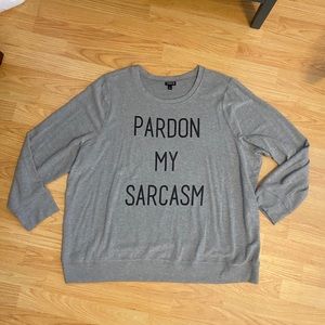 “Pardon My Sarcasm” Sweater